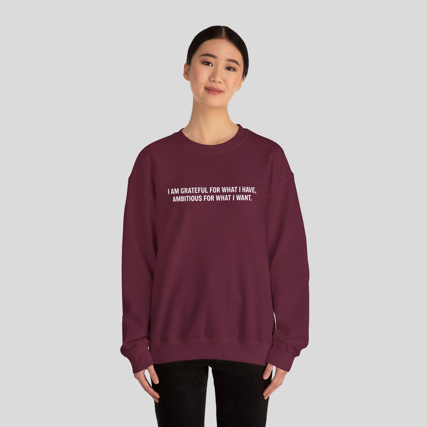 “Gratitude and Ambition Mode” sweatshirt