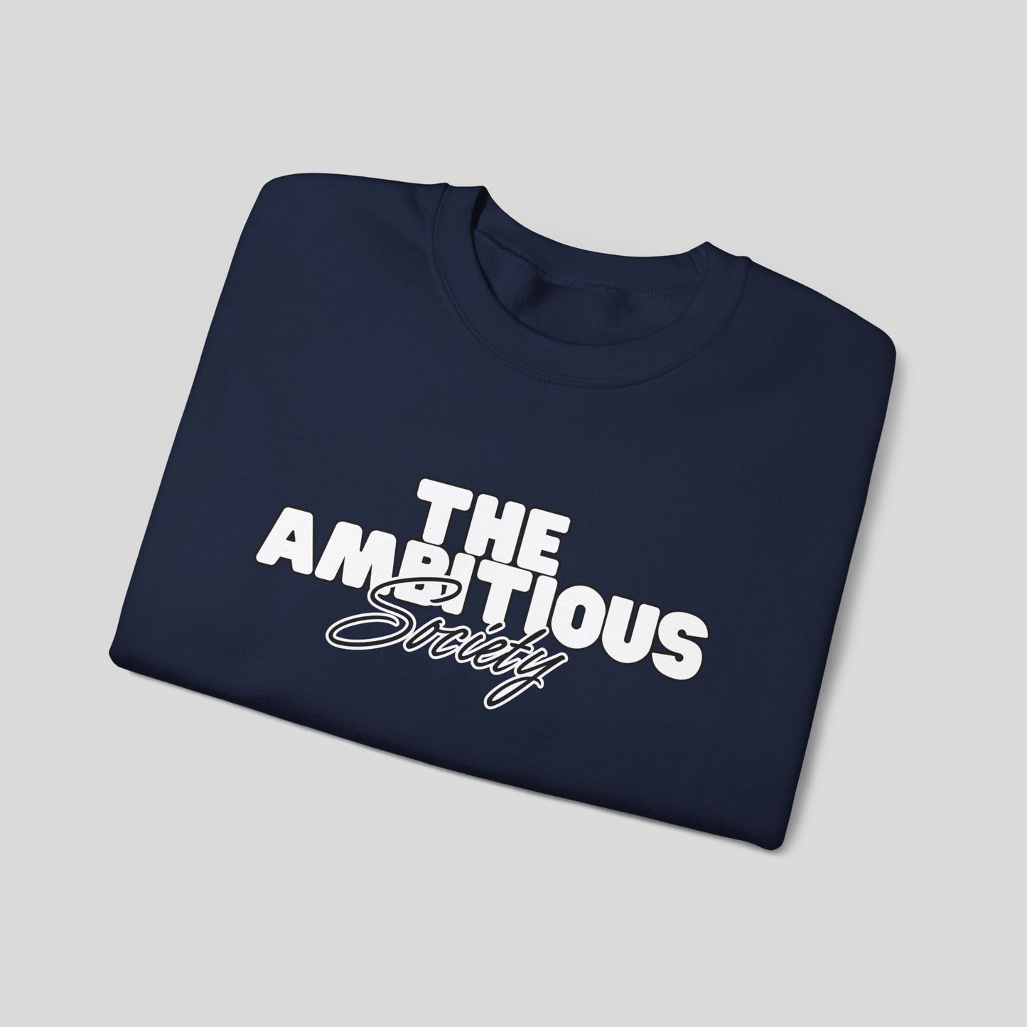 Signature sweatshirt: The Ambitious Society