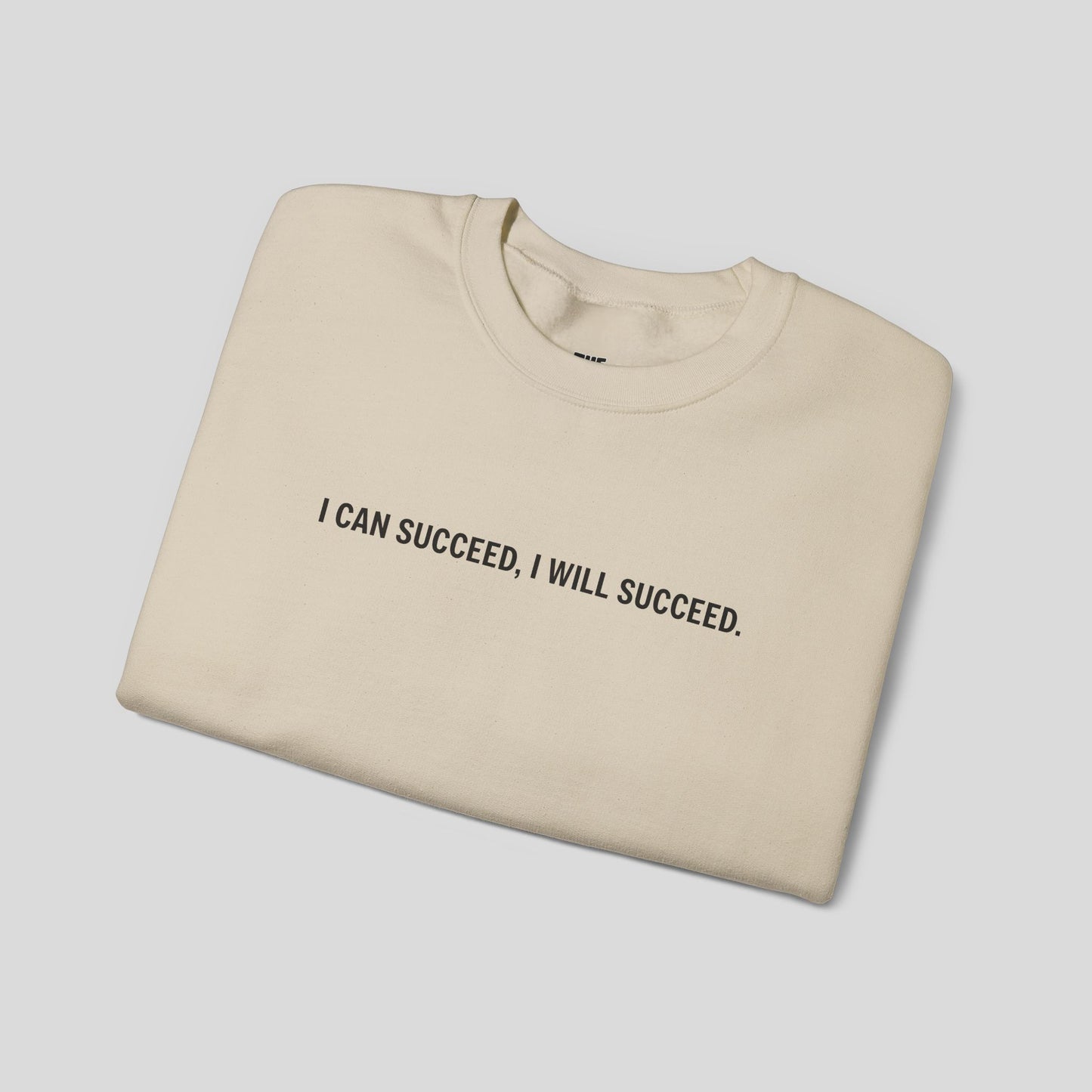 "Success Mode" Sweatshirt