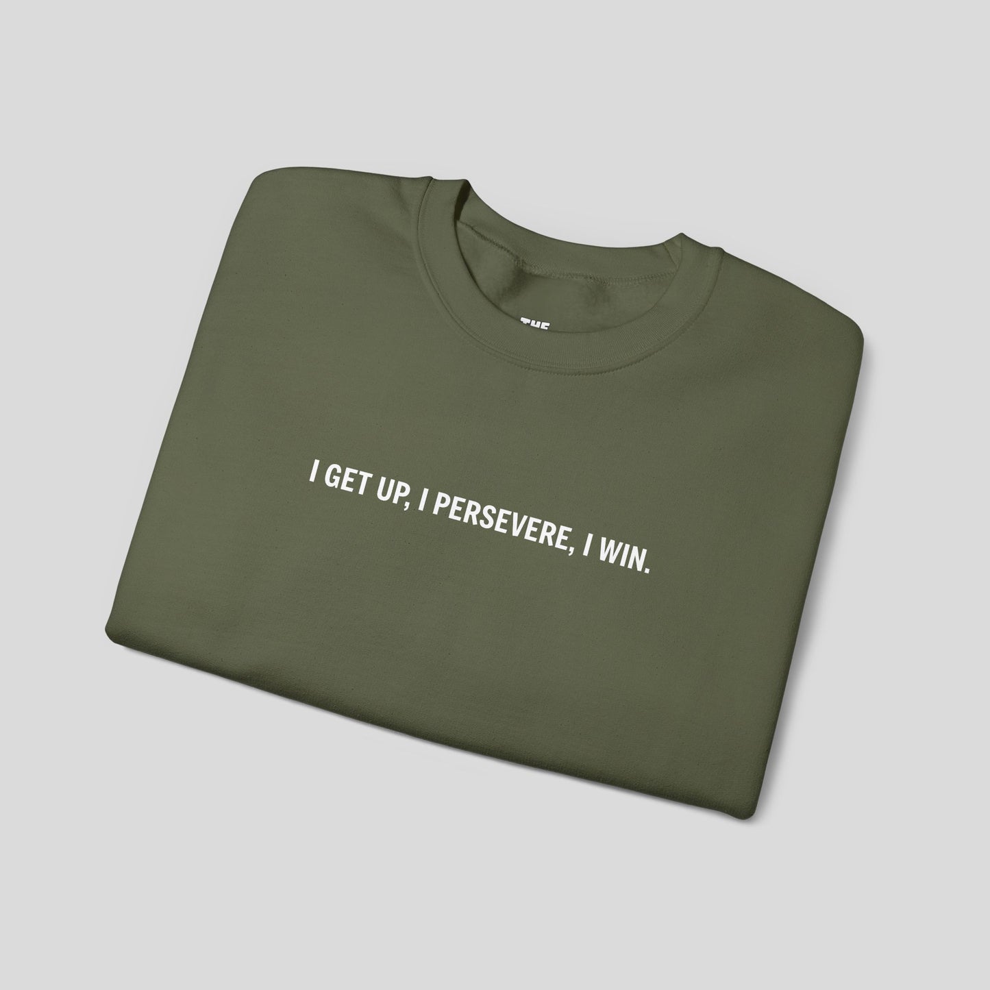 "Perseverance Mode" Sweatshirt