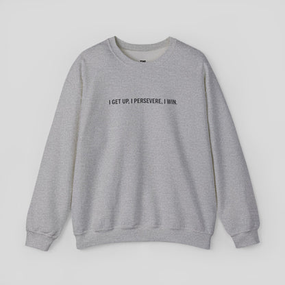 "Perseverance Mode" Sweatshirt