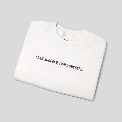 "Success Mode" Sweatshirt