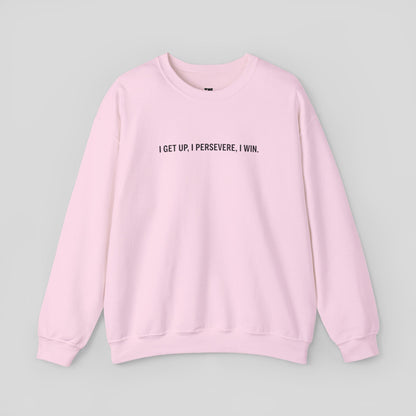 "Perseverance Mode" Sweatshirt