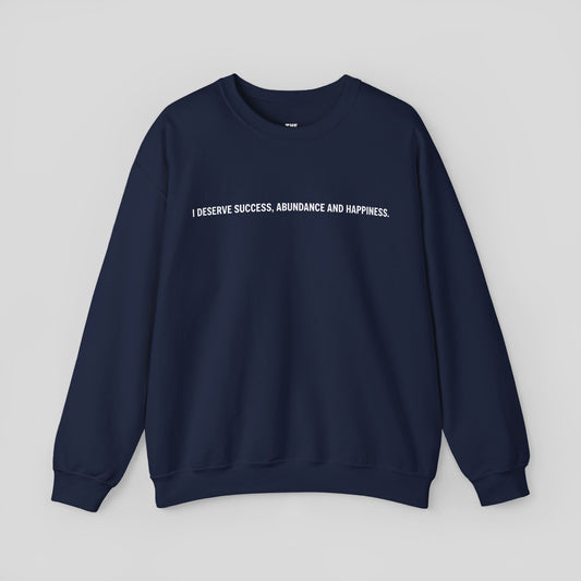 "Abundance Mode" Sweatshirt