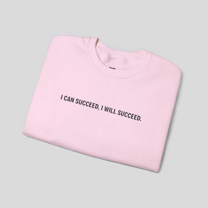 "Success Mode" Sweatshirt