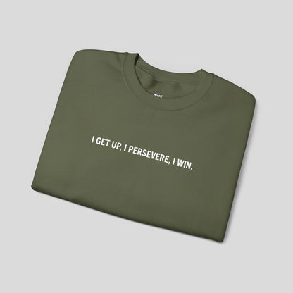 "Perseverance Mode" Sweatshirt
